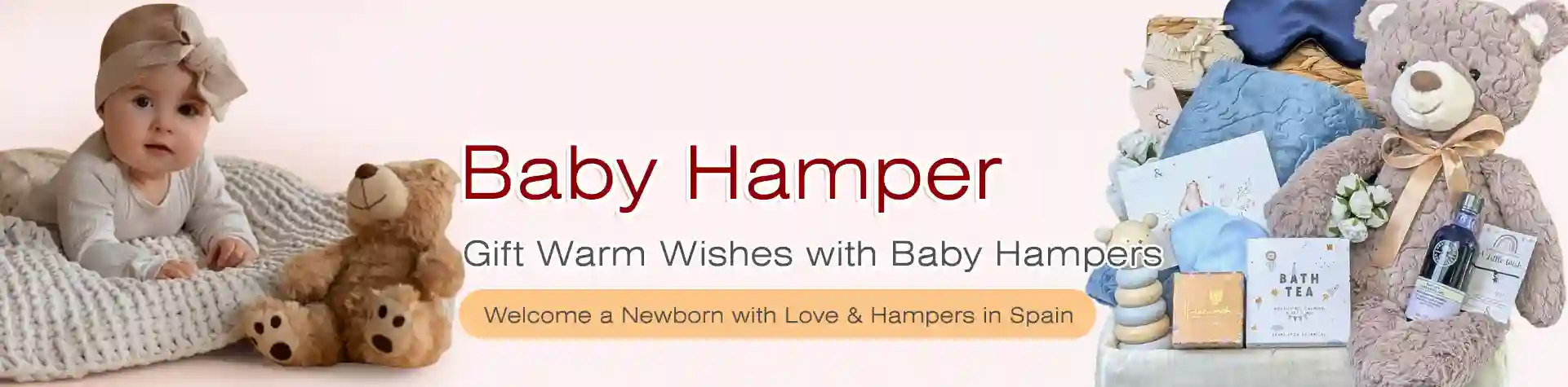 Celebrate the Arrival of a New Baby with Baby Hampers in Spain