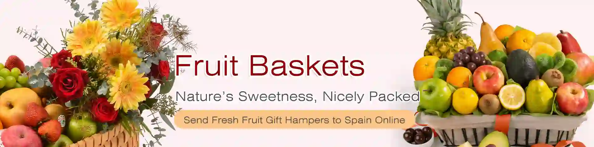 Send Fresh Fruit Gifts to Spain Online